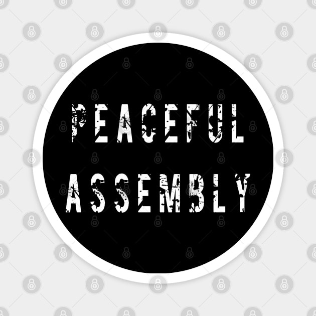 Peaceful Assembly Magnet by NovaOven